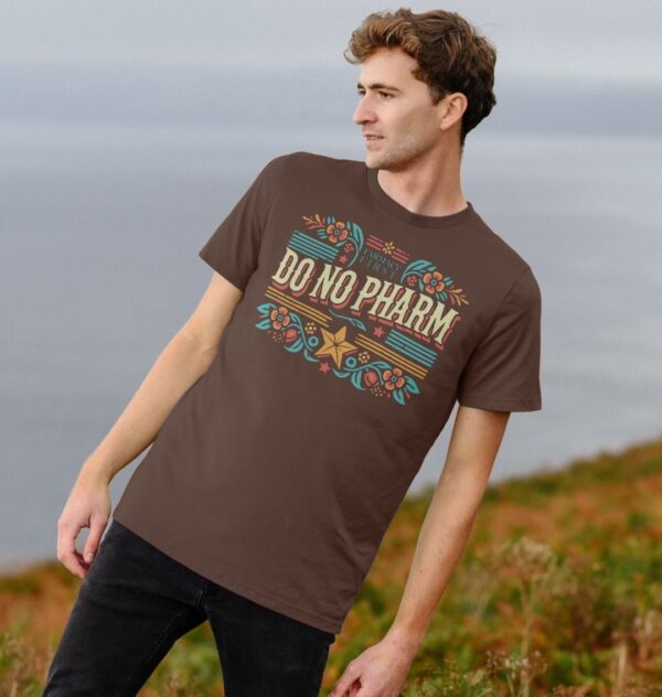 Man wearing the Do No Pharm Organic Cotton T-Shirt in Chocolate Color