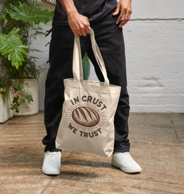 In Crust We Trust Tote Bag